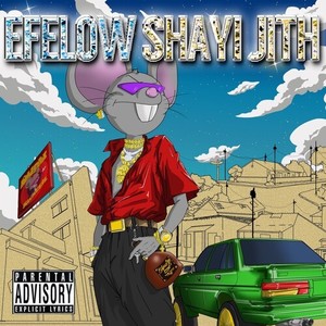 Shayi Jith (Explicit)