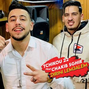 Dirini Lem3alem (feat. Chakib Sghir)