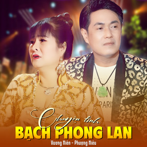 Chuyện Tình Bạch Phong Lan
