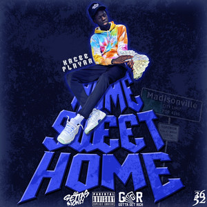 Home Sweet Home (Explicit)