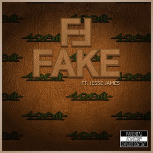 Fake (Explicit)