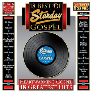 Best of Starday Records - Heartwarming Gospel: 18 Greatest Hits