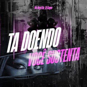 TA DOENDO VOCÊ SUSTENTA (Explicit)