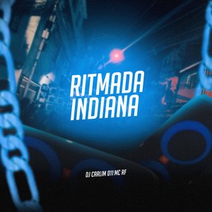 Ritmada Indiana (Explicit)