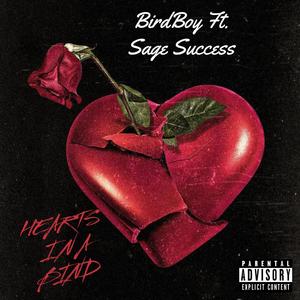 HEARTS IN A BIND (feat. Sage Success ) [Explicit]