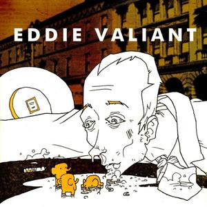 Eddie Valiant & The Critics In His Head (Explicit)