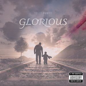 GLORIOUS (Feat. 슬기) (Explicit)