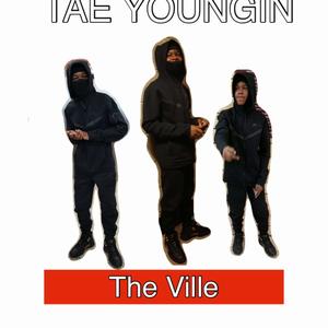 The Ville (Explicit)