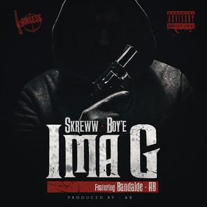 I'ma G (Explicit)