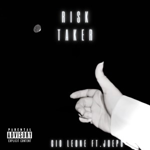 Risk Taker (Explicit)