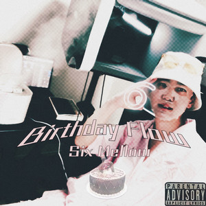 Birthday Flow (Explicit)