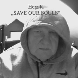 Save Our Souls (Explicit)