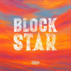 Blockstar (Explicit)