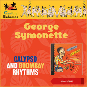 Calypso And Goombay Rhythms (1957) (Album of 1957)