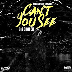 Can't You See (Explicit)