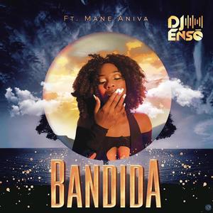 Bandida (feat. Mané Aniva)
