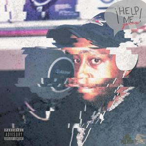 Help Me GMIX (Explicit)