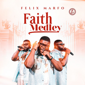Faith Medley
