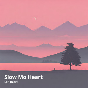 Slow Mo Heart