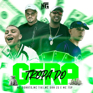 Tropa do Gera (Explicit)