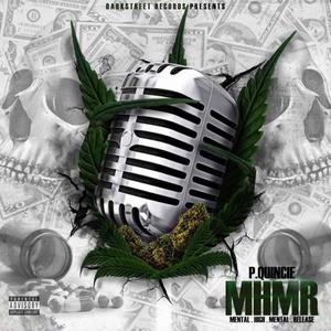 M.H.M.R (Mental High, Mental Release) [Explicit]