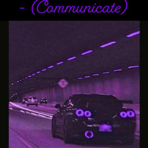 Communicate