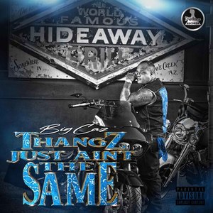 Thangz just aint the same (Explicit)