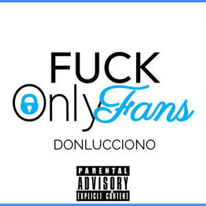 ONLY FANS (Explicit)