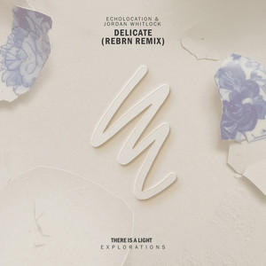 Delicate (REBRN Remix)