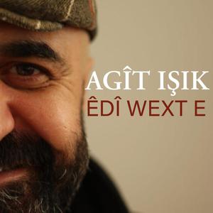 êdî wext e