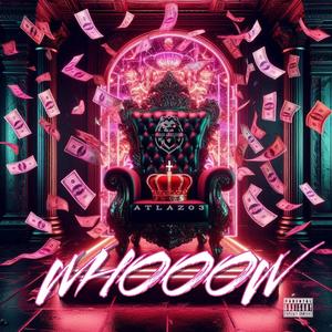 Whooow (Explicit)