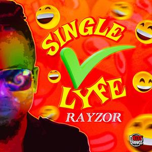 SINGLE LYFE (feat. Boogy Rankss)