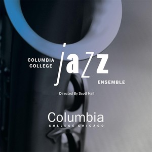 Columbia College Jazz Ensemble