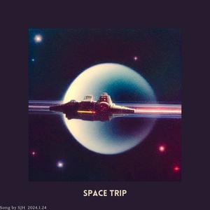 Space Trip