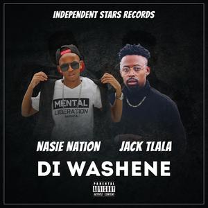 Di Washene(feat. Jack Tlala) (Explicit)