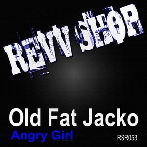 Angry Girl (Original Mix)
