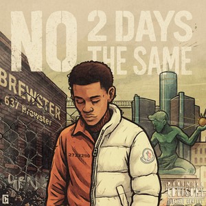 No 2 Days the Same (Explicit)