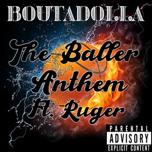 The Baller Anthem (Explicit)