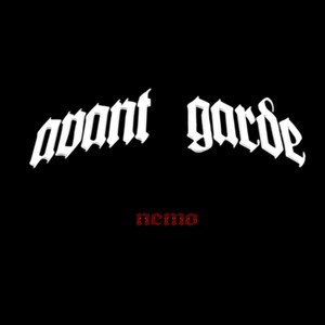 Avant Garde (Explicit)