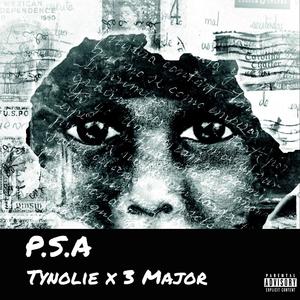 PSA (feat. 3 Major(HM4E)) [Explicit]