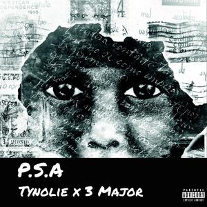 PSA (feat. 3 Major(HM4E)) (Explicit)
