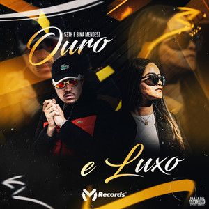 Ouro e Luxo (Explicit)