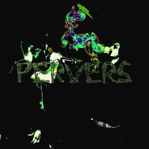 Pervers (feat. geeko!) [Explicit]