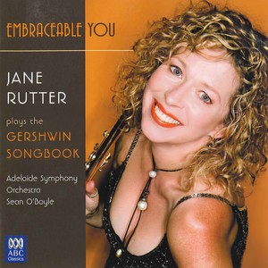 Gershwin - I Got A Crush On You (Arr. Jane Rutter And Sean O'Boyle) (我迷上了你) (From 
