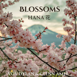 Blossoms 花 Hana