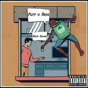 Puff 'n Pass (Explicit)