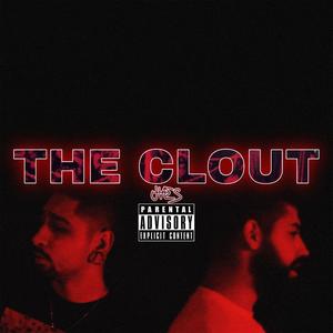 The Clout (feat. Besmorpheous) [Explicit]