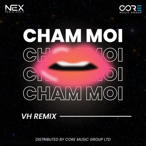 Chạm Môi (Beat VH Remix)