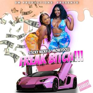 Freak ***** (Explicit)