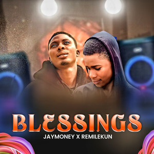 Blessings (Explicit)